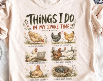 Things I Do in My Spare Time Chicken Lover PNG, Funny Farm Life Sublimation, Homesteading Digital Download Art