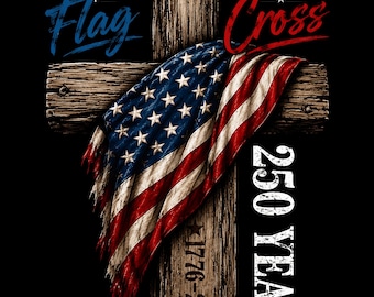 Patriotic Christian PNG, Stand for the Flag Kneel for the Cross American Digital Download, Distressed Faith Country USA Sublimation Design