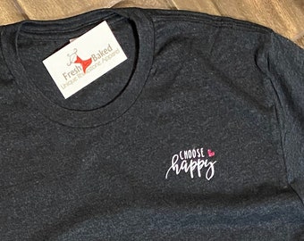 Choose Happy Shirt | Simple shirts | Choose Happy TShirt