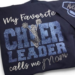 Custom Cheer Mom shirt Glitter Bling my favorite cheerleader calls me mom Personalized Sparkle Spirit Tee Customized Cheerleader Gift Idea