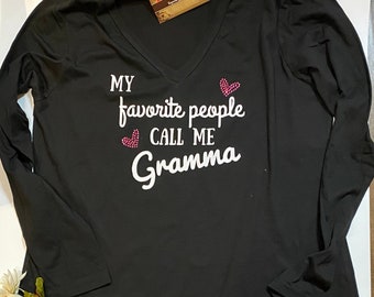 My Fav People call me Gramma | Grandma shirt | Grandma Gift | Mothers day gift for Grandma | Mothers Day