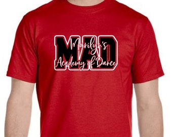 Marilyn's Academy of Dance Shirt | Dance Shirts | MAD Shirt