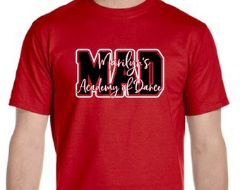 Marilyn's Academy of Dance Shirt | Dance Shirts | MAD Shirt