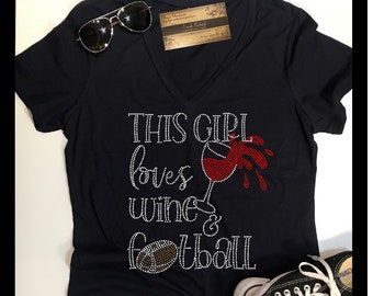 Football Shirt | Bling This Girl loves wine and football | Women's Football Shirt | Football Wine Shirt | Football Mom Shirt