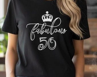 Bling 50th Birthday Shirt: Custom Rhinestone Queen Tee gift idea for her custom bedazzled party tshirt for 50 and fabulous