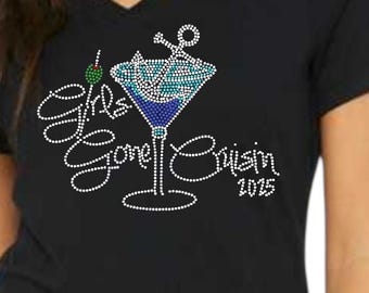 Custom Rhinestone Girls Gone Cruising Shirt with Martini Glass - Cruise Shirts for Groups, Girls Trip, Bling Cruise T, Cruise Party Shirt