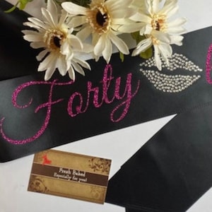 Fortylicious satin sash with rhinestone embellishment personalized birthday gift custom 40th sash customized party accessory gift idea