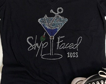 Girls Gone Cruisin' Ship Faced with Martini Glass | Custom BLiNg Rhinestone Shirt | Shipfaced Cruise Shirt | Girls Gone Cruising Shirts