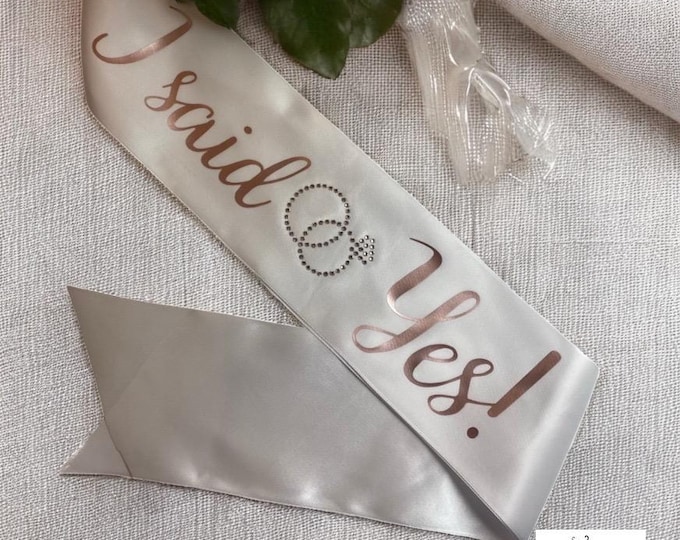 Featured listing image: I said Yes Sash Bling Bride Sash for Bridal Shower Bachelorette Party Sash Wedding Rehearsal Just Engaged Bling Bride Sash Engagement Custom