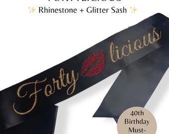 Custom Fortylicious Satin Sash with Rhinestones Personalized with Name Customized 40th Birthday Gift Idea for Women Party Outfit
