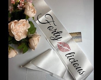 Fortylicious sash | Great Quality Sash with beautiful writing! | 40th Birthday Celebration Sash | Birthday Sash | Fabulous 40 Sash