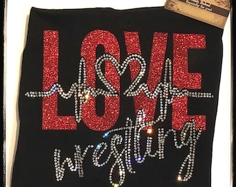 Love Wrestling Glitter / Bling Shirt | Women's Wrestling shirts | Wrestling Mom Shirt | Mom Shirts | Love Wrestling TShirts
