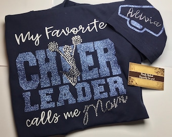 Bling My Favorite Cheerleader calls me Mom Shirt  | BLing Cheer Shirts | Cheer Mom Tshirts