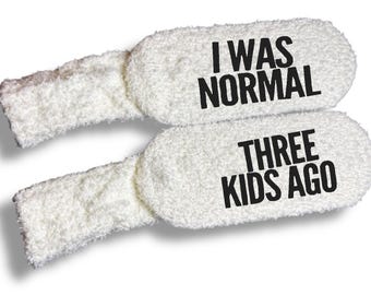 Personalized Fuzzy Socks for Mom I Was Normal 3 Kids Ago Custom Funny Gift Idea Customized Mom Socks Birthday Gift from Kids customize