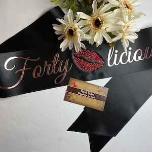 Custom Fortylicious Satin Sash with Rhinestones Personalized with Name Customized 40th Birthday Gift Idea for Women Party Outfit