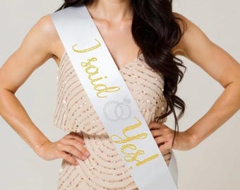 Custom Bride To Be Sash bridal shower gift idea personalized engagement gift for the bride i said yes sash rehearsal future mrs