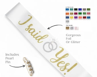 Custom Bride To Be Sash bridal shower gift idea personalized engagement gift for the bride i said yes sash rehearsal future mrs