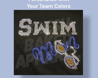 Rhinestone Swim Mom Shirt - Sparkly Swim Team Mom T-shirt, Gift for Swim Mom, Customizable Swim Team shirt for Mom, Swim Team Apparel