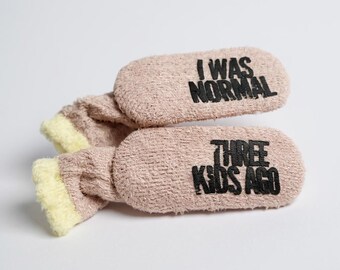 Personalized Fuzzy Socks for Mom I Was Normal 3 Kids Ago Custom Funny Gift Idea Customized Mom Socks Birthday Gift from Kids customize