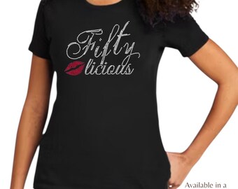 Fiftylicious rhinestone embellished shirt personalized birthday top custom 50th birthday tee customized sparkle gift idea for her