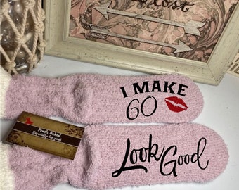 I Make 60 Look Good socks | 60th Birthday Gift for women | 60th Birthday socks | 60th Birthday Gift | Gift for Mom | 60 | Sixty