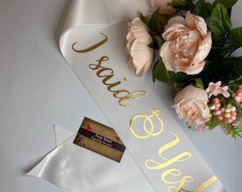 Bride I Said Yes sash * Custom Writing Color * Great Quality Sash with beautiful writing! |  Bride Gift | Personalized Bride Sash