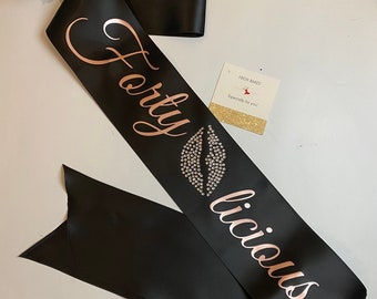 Fortylicious satin sash with rhinestone embellishment personalized birthday gift custom 40th sash customized party accessory gift idea