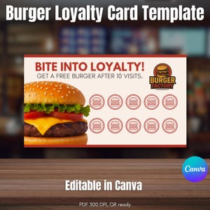 Puede incluir: Plantilla de tarjeta de fidelización de hamburguesas con el texto "BITE INTO LOYALTY!" y "GET A FREE BURGER AFTER 10 VISITS." La tarjeta presenta una foto de una hamburguesa y espacios para sellos. El logotipo de Burger Factory es visible.
