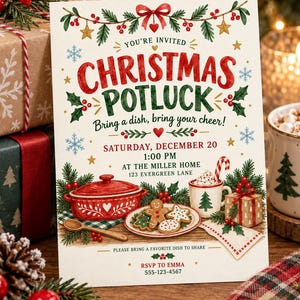 May include: A Christmas potluck invitation card featuring red and green text, a red casserole dish, a plate of gingerbread cookies, a mug with a candy cane, and festive greenery illustrations. The text includes event details and RSVP information.