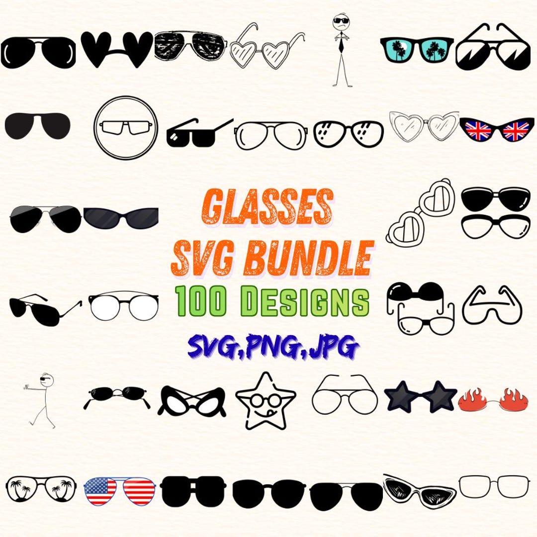 100 Glasses SVG Bundle | Eyeglasses Clipart | Silhouette & Cricut ...