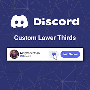 Może przedstawiać: Grafika cyfrowa z logo Discord i słowami "Discord" i "Custom Lower Thirds". Białe pole wyświetla zdjęcie profilowe, nazwę użytkownika i przycisk "Join Server", z ikoną serca i kursorem.