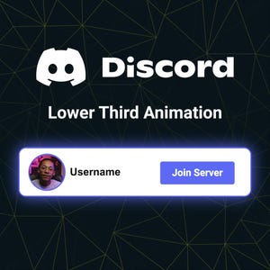 Puede incluir: Gráfico digital con el logo de Discord y la palabra "Discord" en blanco. Debajo, se lee "Lower Third Animation". Un cuadro blanco muestra "Username" y una foto de perfil, con un botón azul "Join Server".