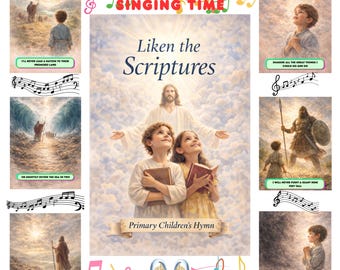 Liken the Scriptures Old Testament | LDS Primary Song Visuals | Singing Time Flipchart | Primary Music Poster | LDS Poster
