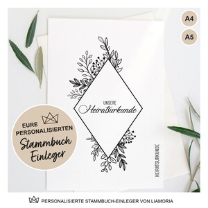 May include: A white card featuring a black diamond-shaped floral design and the words "UNSERE Heiratsurkunde". A round sticker says "EURE PERSONALISIERTEN Stammbuch Einleger". The card is labeled A4 and A5.