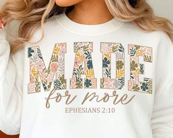 Floral Christian Png: "Made For More Svg" Design (Digital Download) Bible Verse Svg, Christian Svg, Religious Svg, Cut File,Instant Download
