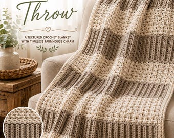 The Farmhouse Throw Crochet Blanket Pattern, Rustic Afghan Pdf, Easy Throw Crochet Pattern, Crochet Baby Blanket Pattern, Driftstone Blanket