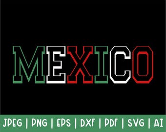 México SVG, Camiseta de México, Camisa Mexicana, Camisa Mexicana PNG, Archivo de corte para Cricut, SVG de moda, Regalo para ella, Frase divertida, Descarga digital
