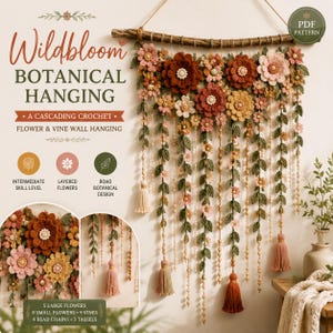 Wild Bloom Botanical Hanging Crochet Pattern, Crochet Floral Wall Hanging Pattern Pdf, Boho Botanical Decor Flower, Botanical Garland Decor