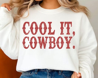 Cool It Cowboy Svg, Friendly Svg, Distressed Png, Western Cowgirl Shirt File, Country Western, 90s Country Svg, Trendy Svg, Digital File
