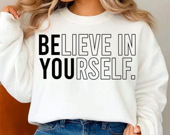 Cree en ti mismo SVG, imágenes prediseñadas motivacionales, Cricut, Silhouette (descarga digital)