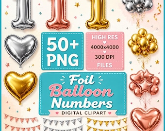 Foil Balloon Number Clipart 50+PNG Celebration, Digital Download, Commercial Use