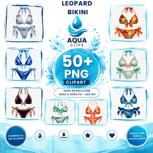 May include: A digital collection of 50+ PNG bikini clipart files featuring various watercolor designs, including leopard prints, tropical patterns, and solid colors. The text reads LEOPARD BIKINI, AQUA CLIPS, 50+ PNG CLIPART, HIGH RESOLUTION 4000 X 4000 PX 300 DPI.