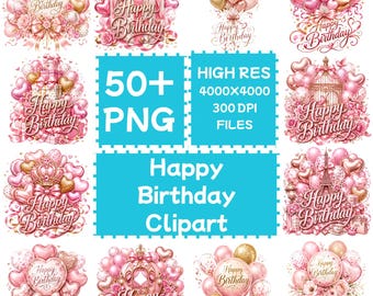 Happy Birthday Clipart 50+PNG, Digital Download, Commercial Use