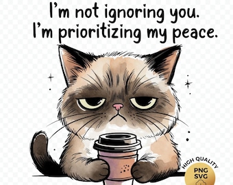 Funny Cat Valentine PNG SVG for Sublimation – Self Care Sarcastic Quote Design
