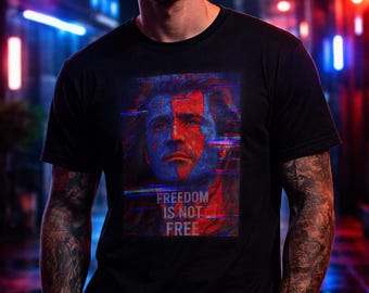 Freedom Is Not Free Glitch Portrait T-Shirt | Neon Tactical | Political Patriot Statement Tee