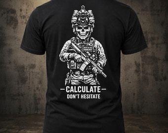 Tactical Skull Goon With Night Vision Graphics T-Shirt | Calculate - Don't Hesitate | Military NVG Soldier Tee