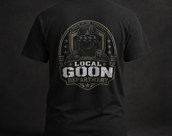 Camiseta del Departamento de Matones Locales / Operador Táctico NVG / Gráfico de Visión Nocturna / Divertida 2A / Humor Grunge Patriótico / Libertad / Ajuste para Día de Campo
