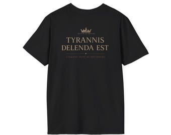 Camiseta "La tiranía debe ser destruida" / Tyrannis Delenda Est / Camiseta "Libertad latina" / Corona romana / Camiseta antitiranía / 2A / No me pises