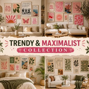 Könnte beinhalten: Eine Sammlung gerahmter Kunstdrucke mit verschiedenen Designs, darunter Blumen, Abstraktes und inspirierende Zitate. Die Farbpalette umfasst Rosa, Orange und Grün. Der Text "TRENDY & MAXIMALIST COLLECTION" ist zu sehen.