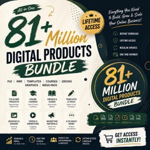 May include: A digital marketing graphic advertising an 81+ million digital products bundle. The text includes 'Lifetime Access', 'Everything You Need to Build, Grow & Scale Your Online Business', and lists categories like PLR, MRR, templates, and ebooks.
